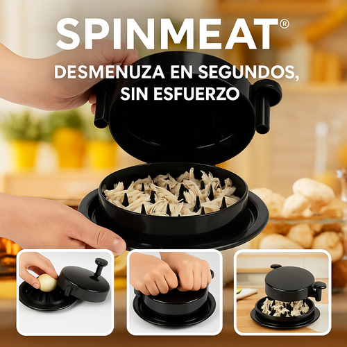 SPINMEAT® DESMENUZA EN SEGUNDOS SIN ESFUERZO